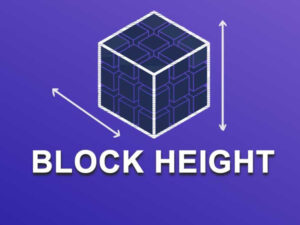 Altura do bloco Blockchain: O que é e como funciona?